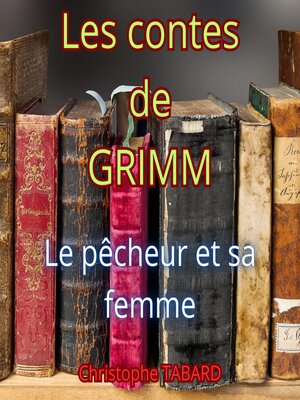 cover image of Le pêcheur et sa femme